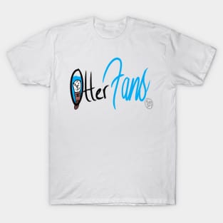 Otter Fans T-Shirt